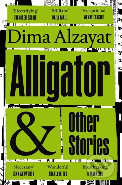 Alligator and Other Stories - Dima Alzayat - kniha z kategorie Společenská beletrie
