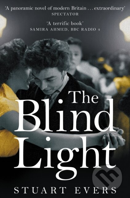 The Blind Light - Stuart Evers - kniha z kategorie Společenská beletrie