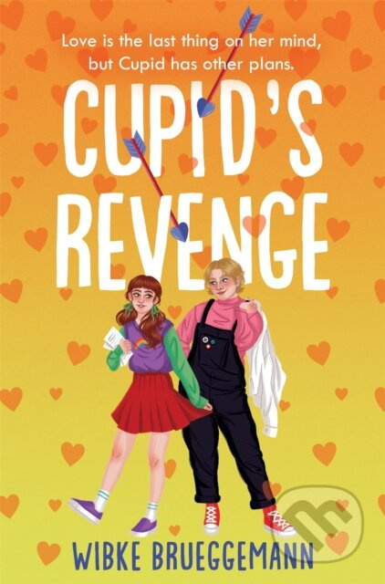 Cupid's Revenge - Wibke Brueggemann - kniha z kategorie Beletrie pro děti