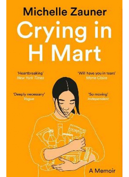 Crying in H Mart - Michelle Zauner