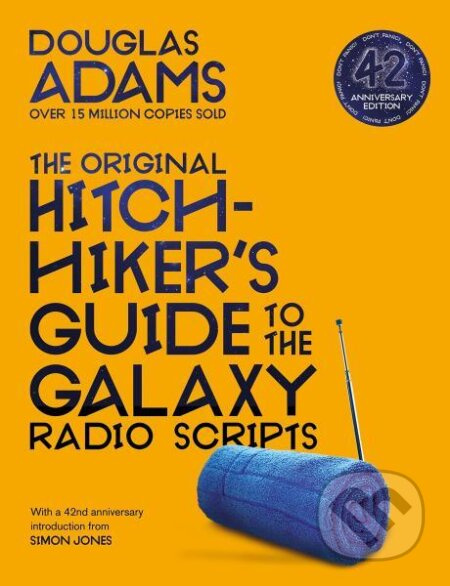 The Original Hitchhiker's Guide to the Galaxy Radio Scripts - kniha z kategorie Beletrie