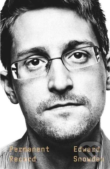 Permanent Record - Edward Snowden - kniha z kategorie Životopisy