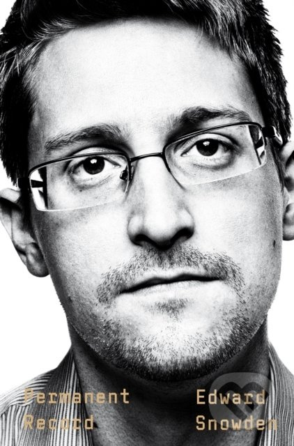 Permanent Record - Edward Snowden - kniha z kategorie Životopisy