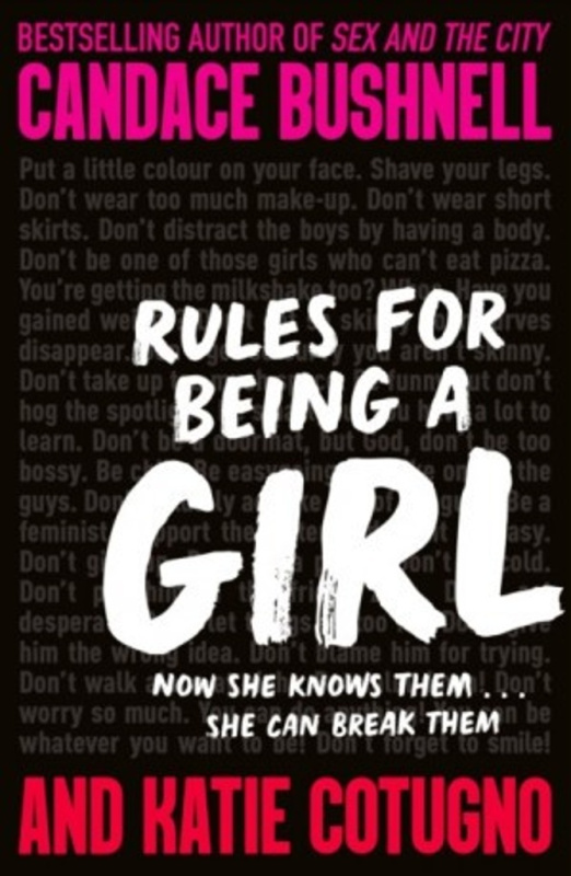 Rules for Being a Girl - Candace Bushnell, Katie Cotugno - kniha z kategorie Beletrie pro děti