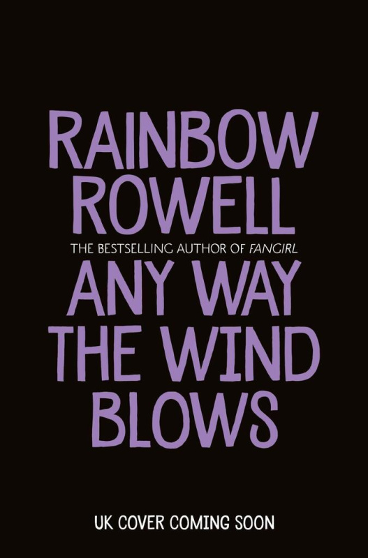 Any Way the Wind Blows - Rainbow Rowell - kniha z kategorie Beletrie pro děti