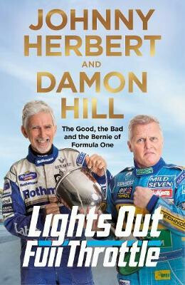 Lights Out, Full Throttle (The Good the Bad and the Bernie of Formula One) - kniha z kategorie Automobily a doprava