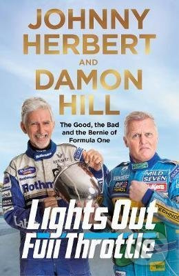 Lights Out, Full Throttle (The Good the Bad and the Bernie of Formula One) - kniha z kategorie Automobily a doprava