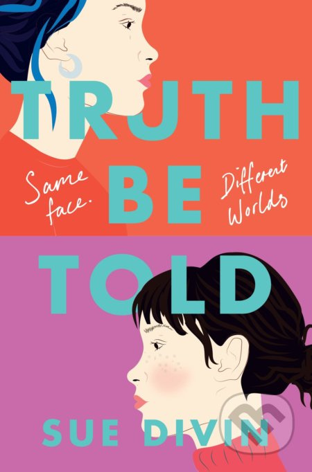 Truth Be Told - Sue Divin - kniha z kategorie Beletrie
