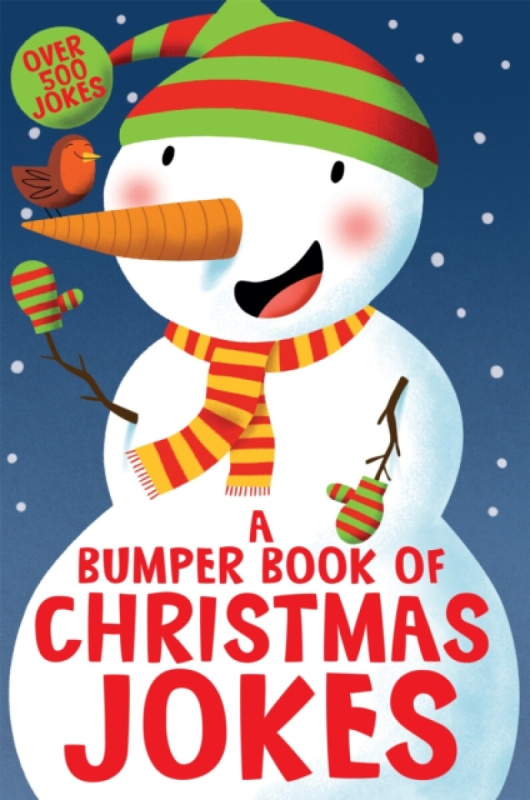 A Bumper Book of Christmas Jokes - Macmillan Children's Books