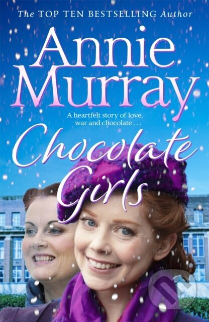 Chocolate Girls - Annie Murray - kniha z kategorie Romantika