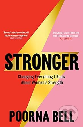 Stronger (Changing Everything I Knew About Women’s Strength) - kniha z kategorie Motivace a seberozvoj