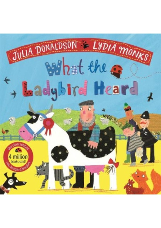 What the Ladybird Heard Pan Macmillan