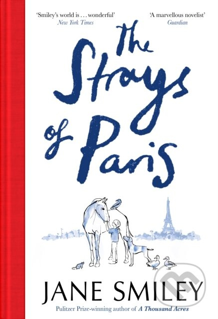 The Strays of Paris - Jane Smiley - kniha z kategorie Společenská beletrie