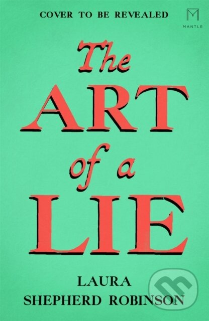 The Art of a Lie (A Gripping Historical Thriller of Murder and Deceit in 18th-Century London) - kniha z kategorie Spoločenská beletria