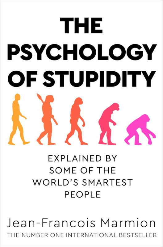 The Psychology of Stupidity - Jean-Francois Marmion - kniha z kategorie Psychologie