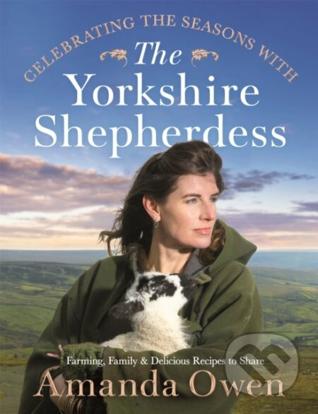 Celebrating the Seasons with the Yorkshire Shepherdess - kniha z kategorie Přírodní vědy a technika