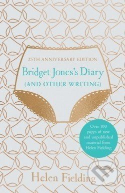 Bridget Jones's Diary (And Other Writing) - Helen Fielding - kniha z kategorie Společenská beletrie