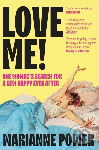 Love Me! (One woman’s search for a different happy ever after) - kniha z kategorie Humanitní a společenské vědy