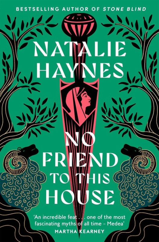 No Friend to This House - Natalie Haynes