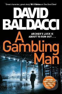 A Gambling Man - David Baldacci - kniha z kategorie Thrillery