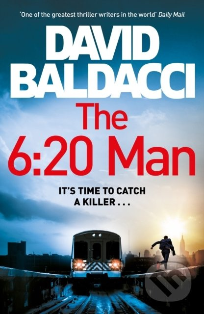 The 6:20 Man - David Baldacci - kniha z kategorie Thrillery