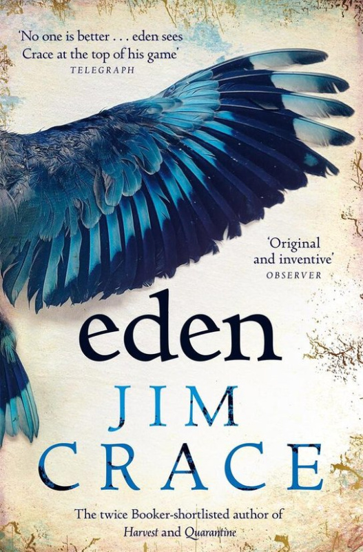Eden - Jim Crace
