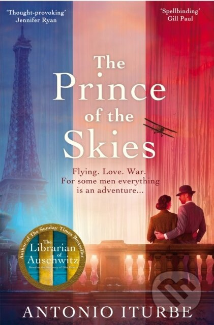 The Prince of the Skies (A spellbinding biographical novel about the author of The Little Prince) - kniha z kategorie Romantika