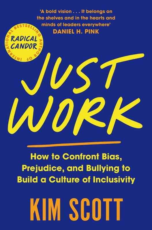 Just Work (How to Confront Bias, Prejudice and Bullying to Build a Culture of Inclusivity) - kniha z kategorie Odborné a naučné