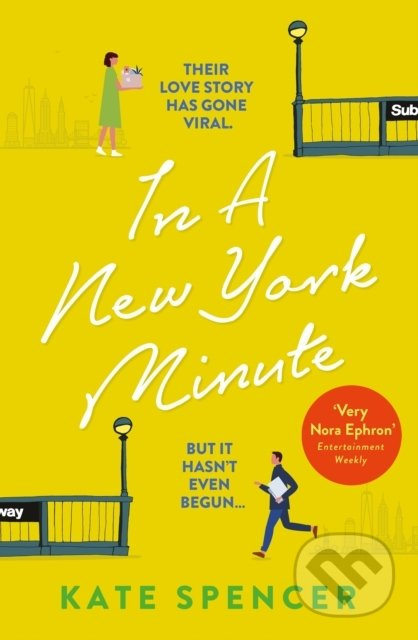 In A New York Minute - Kate Spencer - kniha z kategorie Romantická
