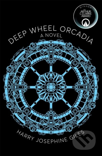 Deep Wheel Orcadia (Winner of the 2022 Arthur C Clarke Award) - kniha z kategorie Poezie