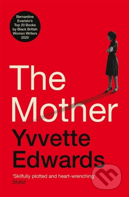 The Mother - Yvvette Edwards - kniha z kategorie Detektivky, thrillery a horory