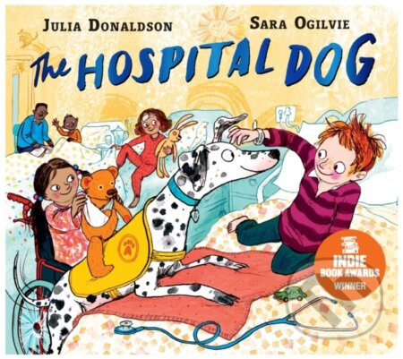 The Hospital Dog (From the creators of Gozzle) - Julia Donaldson - kniha z kategorie Pro děti