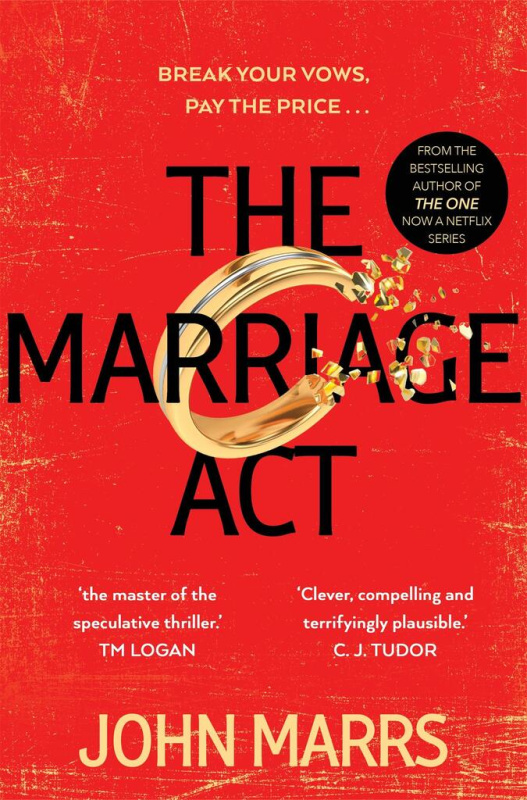 Marriage Act, The unmissable speculative thriller from the author of The One Pan Macmillan