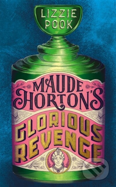Maude Horton's Glorious Revenge (The most addictive Victorian gothic thriller of the year) - kniha z kategorie Detektivky, thrillery a horory