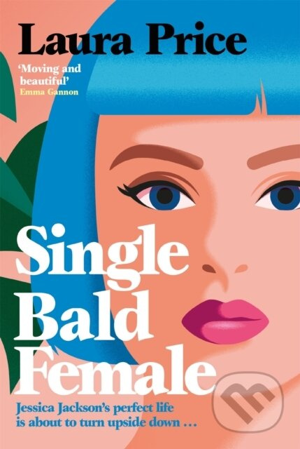 Single Bald Female - Laura Price - kniha z kategorie Romantika