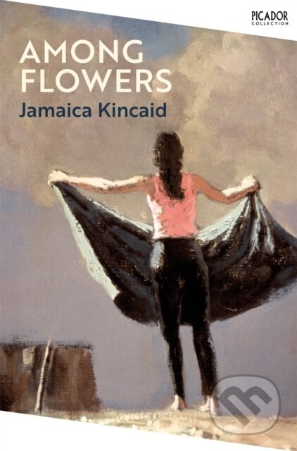 Among Flowers - Jamaica Kincaid - kniha z kategorie Biologie