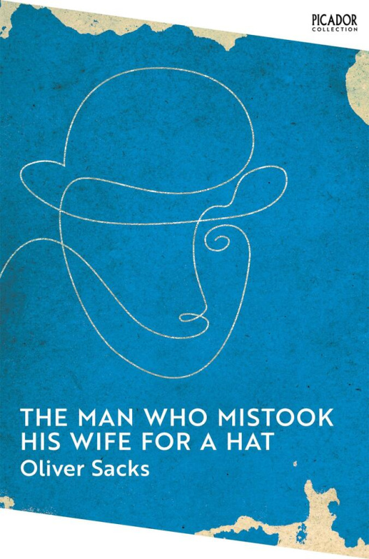 The Man Who Mistook His Wife for a Hat - Oliver Sacks - kniha z kategorie Společenská beletrie