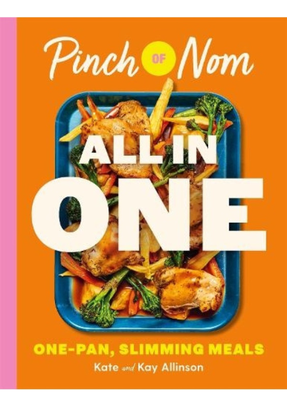 Pinch of Nom ALL IN ONE, One-pan, Slimming Meals Pan Macmillan