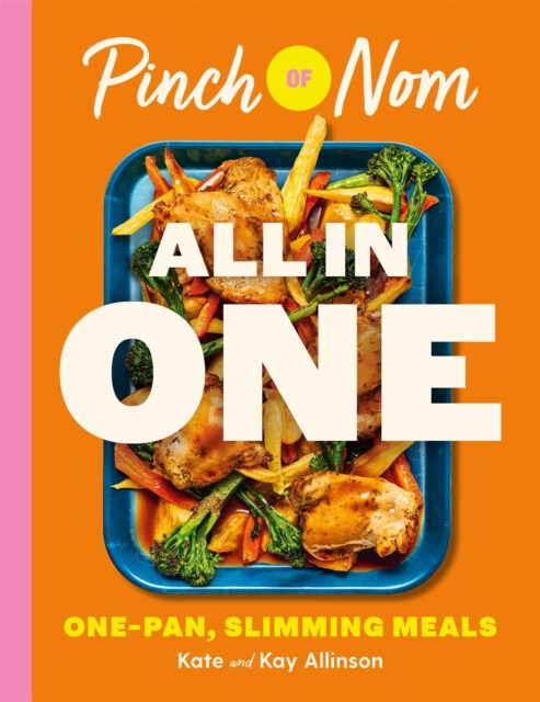 Pinch of Nom ALL IN ONE, One-pan, Slimming Meals Pan Macmillan