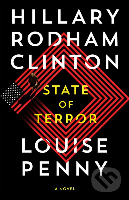 State of Terror - Hillary Rodham Clinton, Louise Penny - kniha z kategorie Thrillery