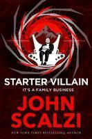 Starter Villain (A turbo-charged tale of supervillains, minions and a hidden volcano lair . . .) - kniha z kategorie Společenská beletrie