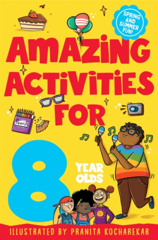 Amazing Activities for 8 Year Olds - Macmillan Children's Books