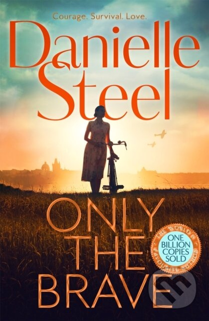 Only the Brave (The heart-wrenching new story of courage and hope set in wartime Berlin) - kniha z kategorie Romantika