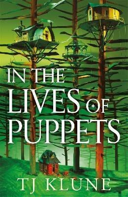 In the Lives of Puppets - TJ Klune - kniha z kategorie Sci-fi