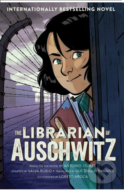 The Librarian of Auschwitz (The Graphic Novel) - Antonio Iturbe, Loreto Aroca (ilustrátor) - kniha z kategorie Komiksy