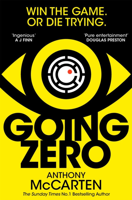 Going Zero (An Addictive, Ingenious Conspiracy Thriller from the No. 1 Bestselling Author of The Darkest Hour)
