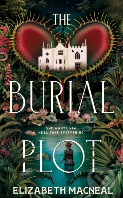 The Burial Plot - Elizabeth Macneal - kniha z kategorie Thrillery