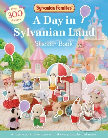 Sylvanian Families: A Day in Sylvanian Land Sticker Book - kniha z kategorie Pro děti