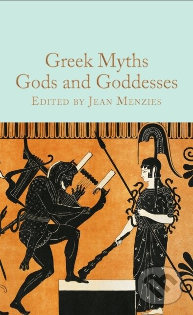 Greek Myths: Gods and Goddesses - Jean (Ed) Menzies