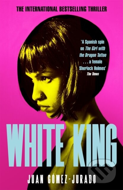 White King - Juan Gomez-Jurado - kniha z kategorie Beletria